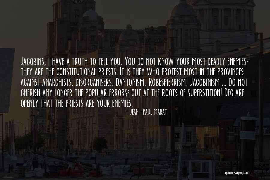 Jean-Paul Marat Quotes 1692098 Jean-Paul Marat Quotes 1692098