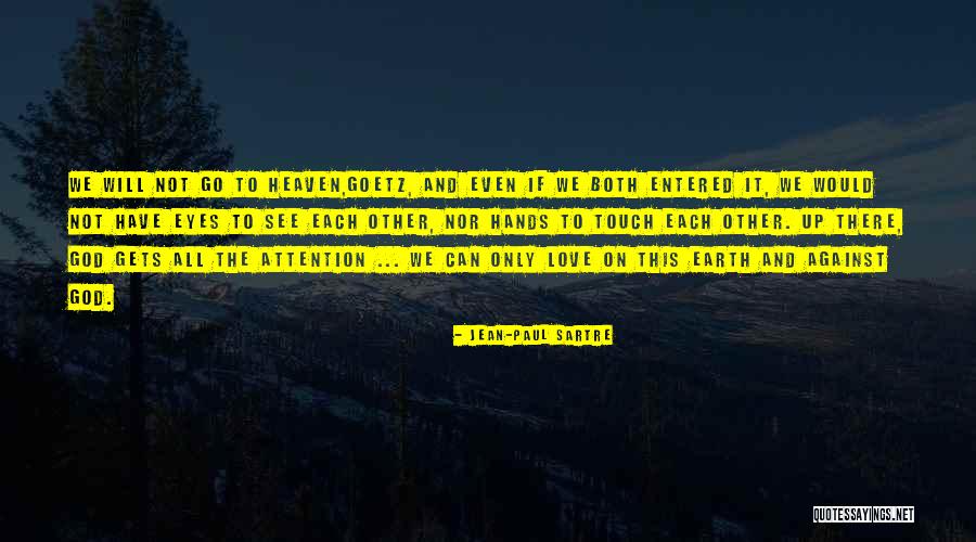 Jean-Paul Sartre Quotes 1654296 Jean-Paul Sartre Quotes 1654296