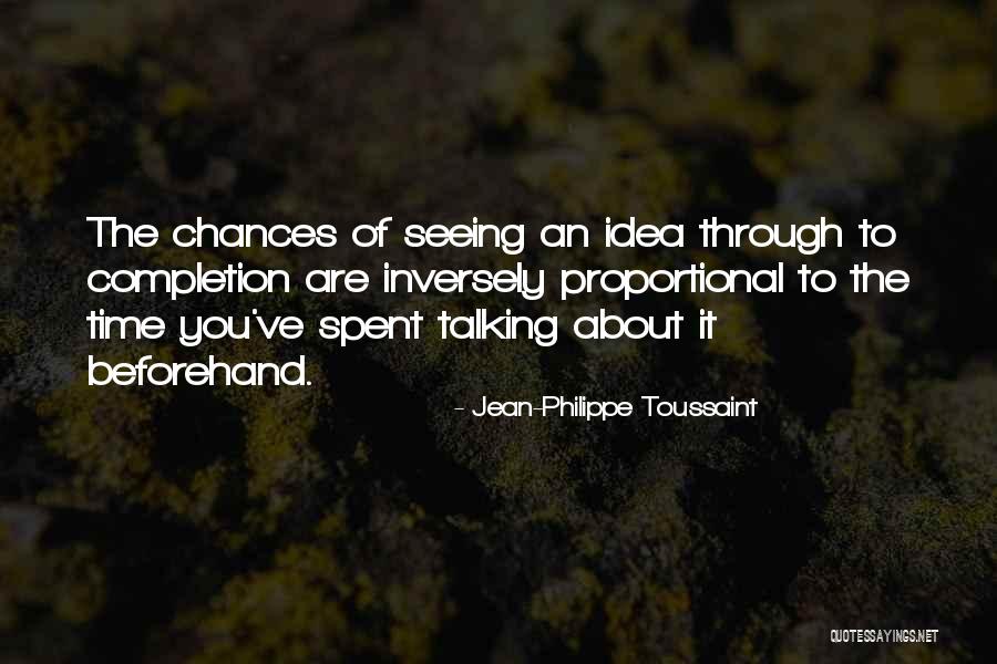 Jean-Philippe Toussaint Quotes 1899544