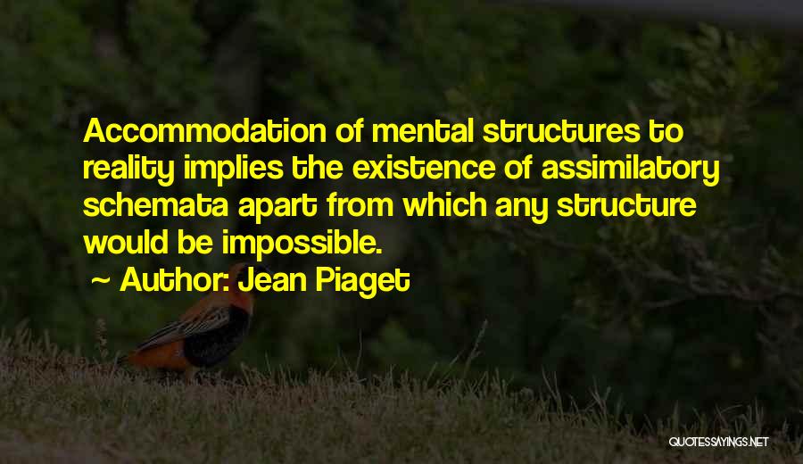 Jean Piaget Quotes 1111532