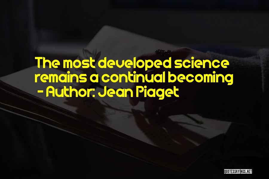 Jean Piaget Quotes 1225356