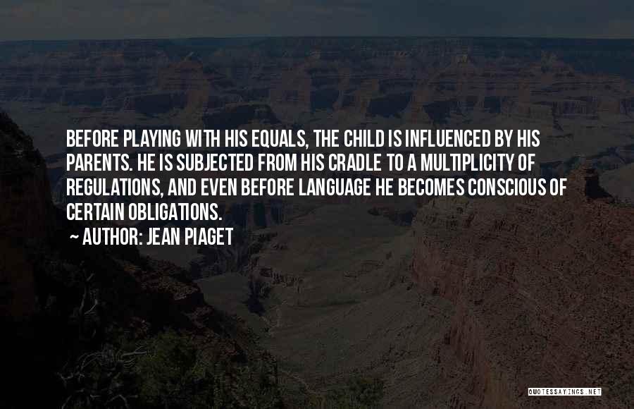 Jean Piaget Quotes 1492895