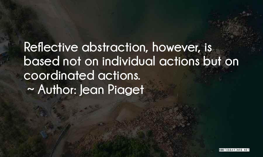Jean Piaget Quotes 2204189