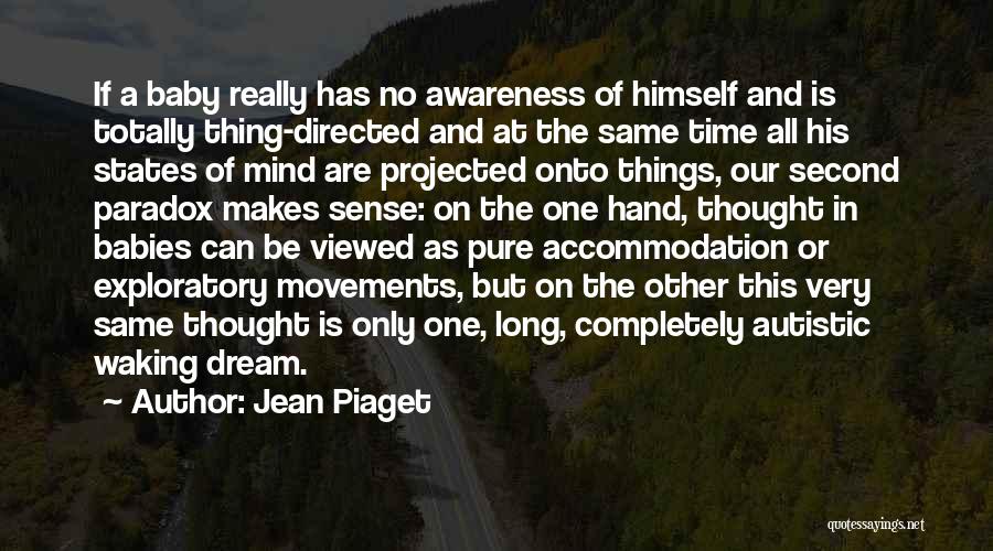 Jean Piaget Quotes 291887