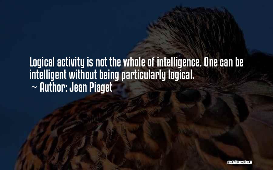 Jean Piaget Quotes 781881