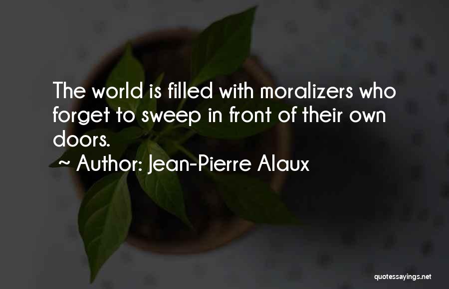 Jean-Pierre Alaux Quotes 2034743