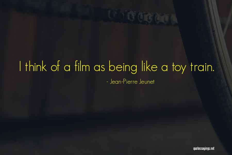Jean-Pierre Jeunet Quotes 1552420 Jean-Pierre Jeunet Quotes 1552420