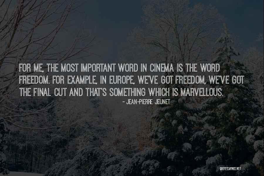 Jean-Pierre Jeunet Quotes 1596067