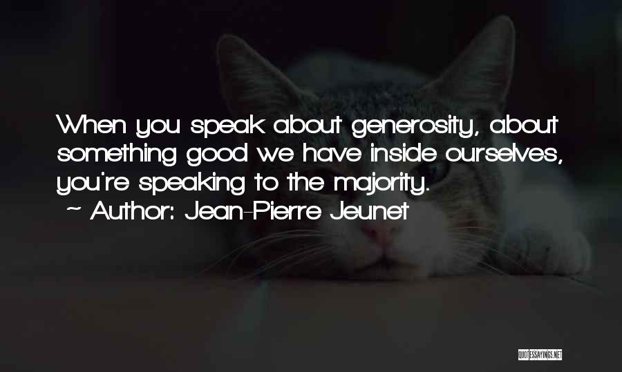 Jean-Pierre Jeunet Quotes 1882319