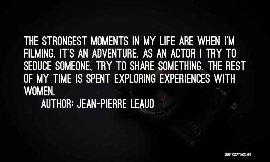 Jean-Pierre Leaud Quotes 2082172