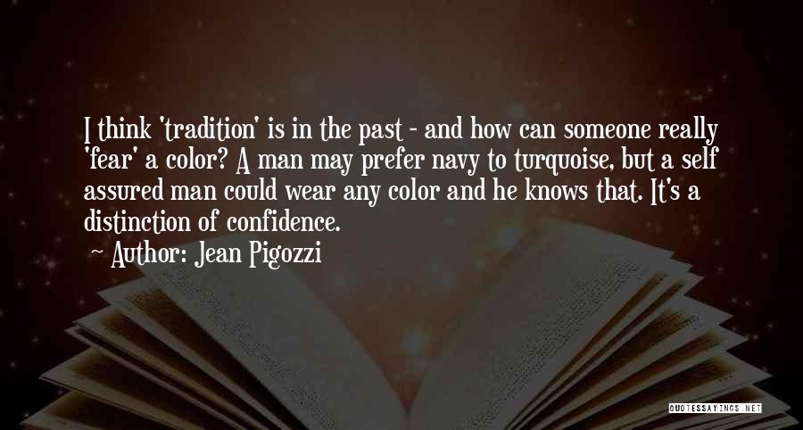 Jean Pigozzi Quotes 2207285