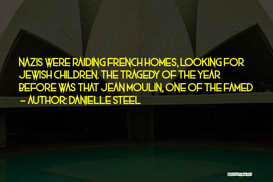 Jean Quotes By Danielle Steel