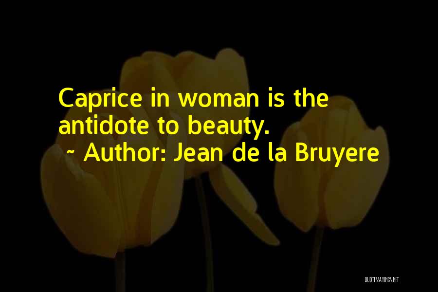 Jean Quotes By Jean De La Bruyere