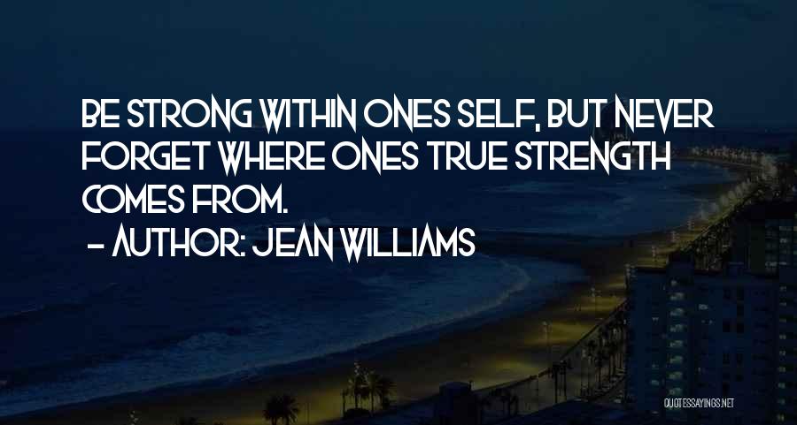 Jean Quotes By Jean Williams