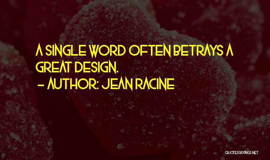 Jean Racine Quotes 1057673