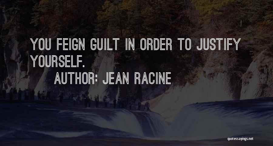 Jean Racine Quotes 1141222