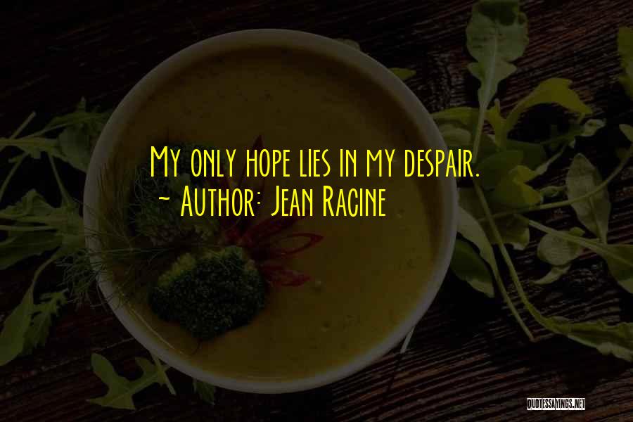 Jean Racine Quotes 1602787