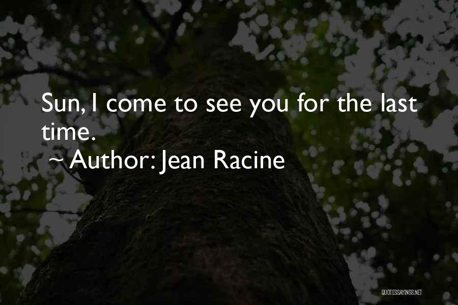 Jean Racine Quotes 1605200