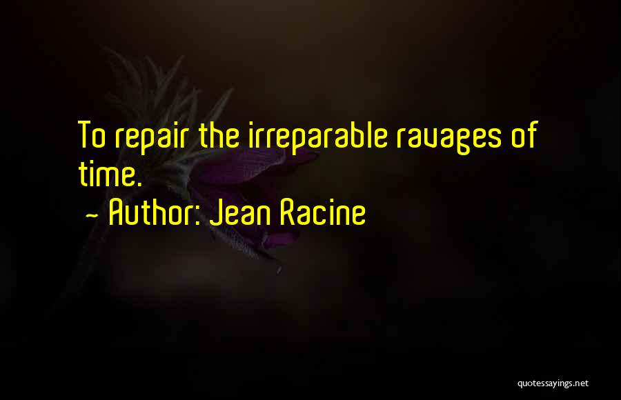 Jean Racine Quotes 1686895