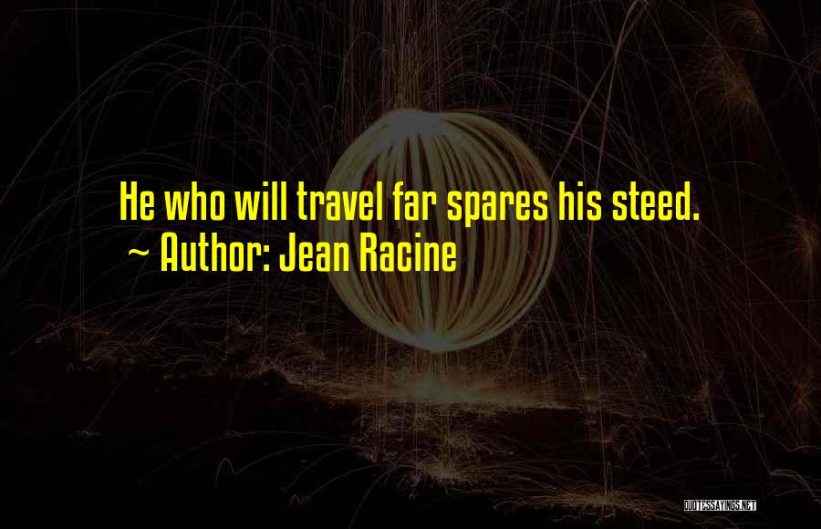 Jean Racine Quotes 1910517