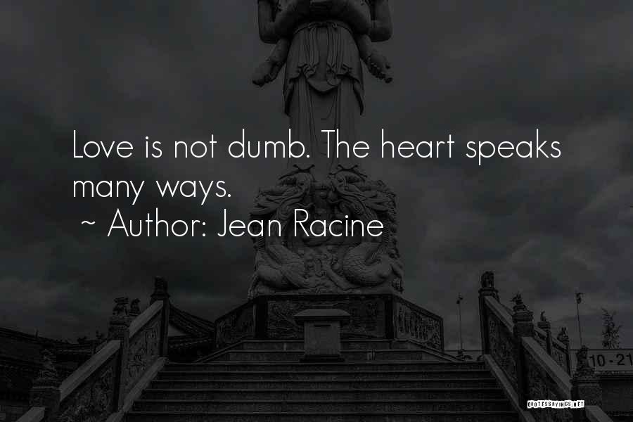 Jean Racine Quotes 1981704