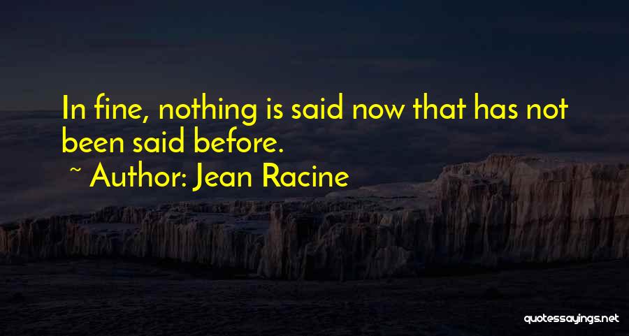 Jean Racine Quotes 2072583