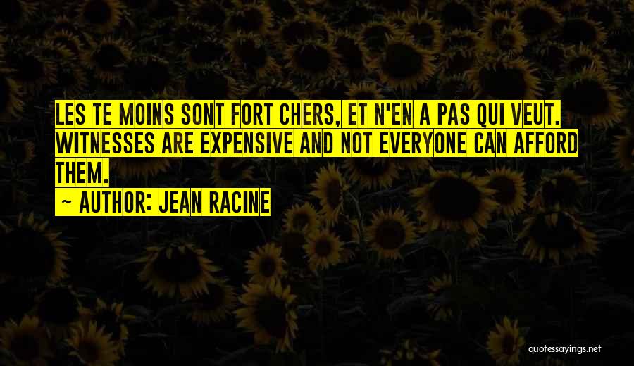 Jean Racine Quotes 2198857