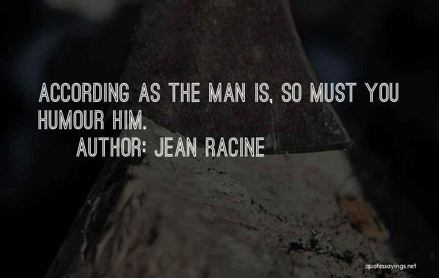 Jean Racine Quotes 326298