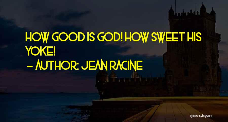 Jean Racine Quotes 373647