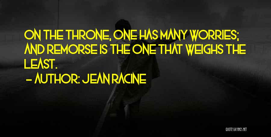 Jean Racine Quotes 772517