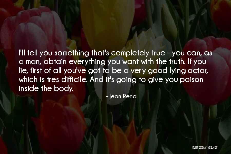 Jean Reno Quotes 1423711 Jean Reno Quotes 1423711