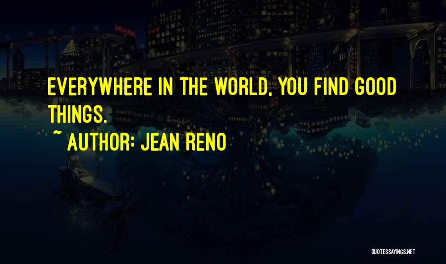 Jean Reno Quotes 2120126