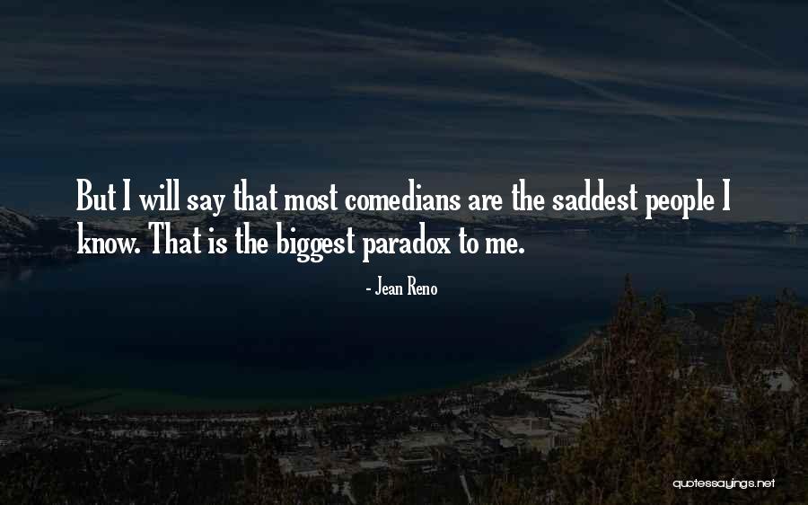 Jean Reno Quotes 301971 Jean Reno Quotes 301971