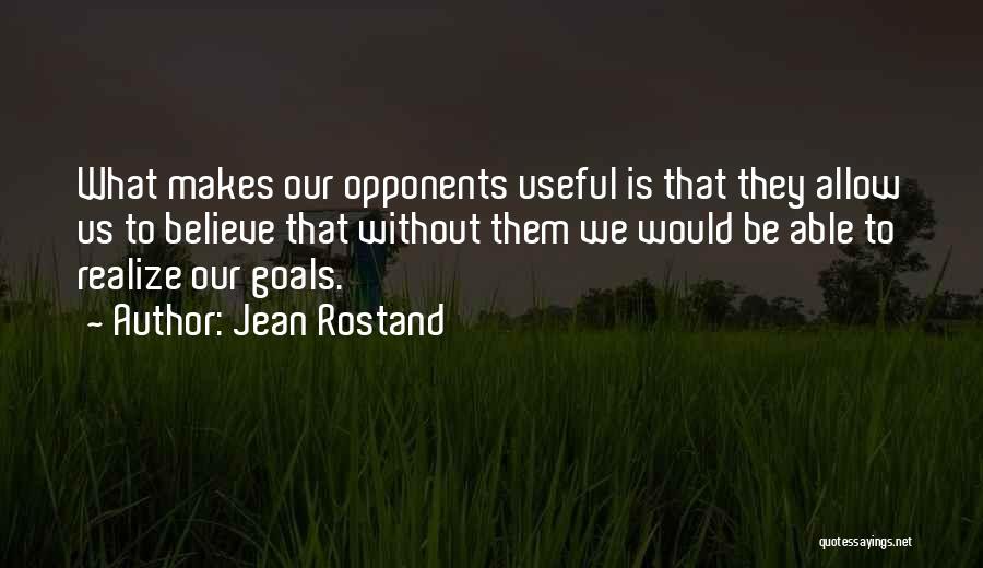 Jean Rostand Quotes 1007205