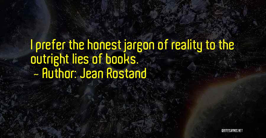 Jean Rostand Quotes 104906