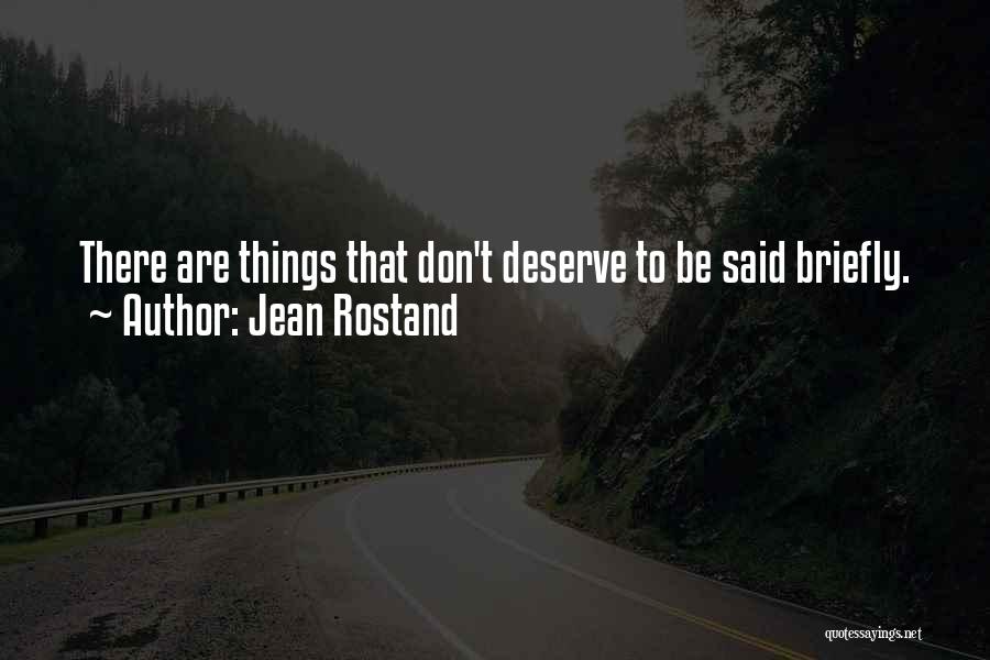 Jean Rostand Quotes 1248949