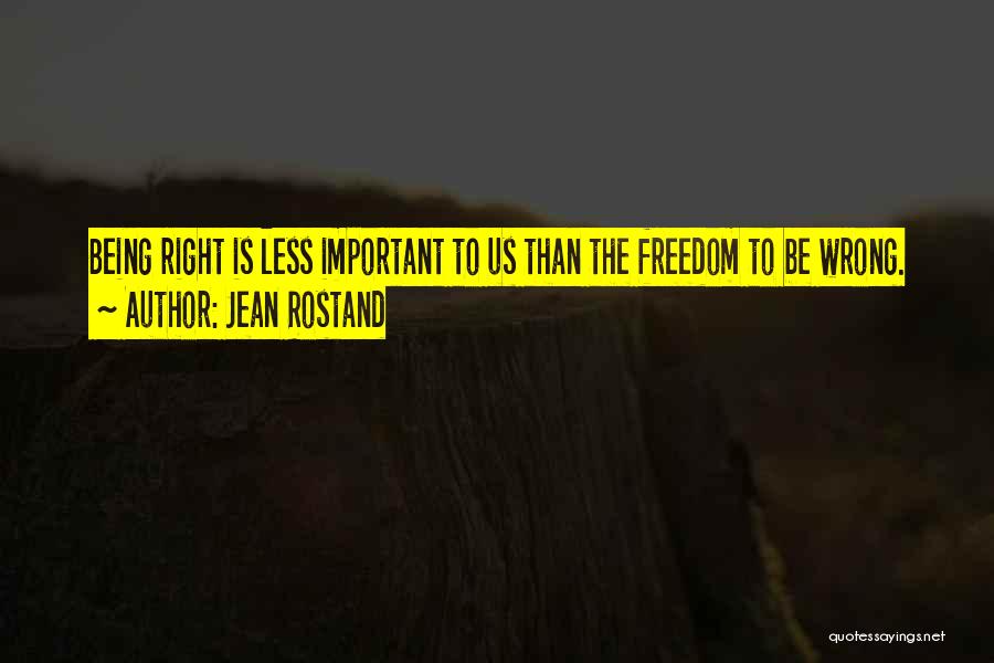 Jean Rostand Quotes 1504340