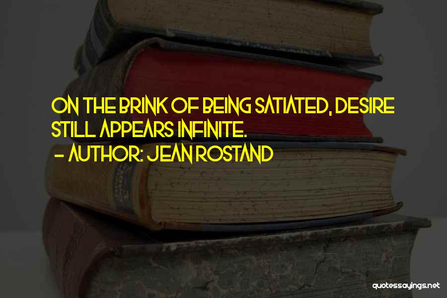 Jean Rostand Quotes 174582