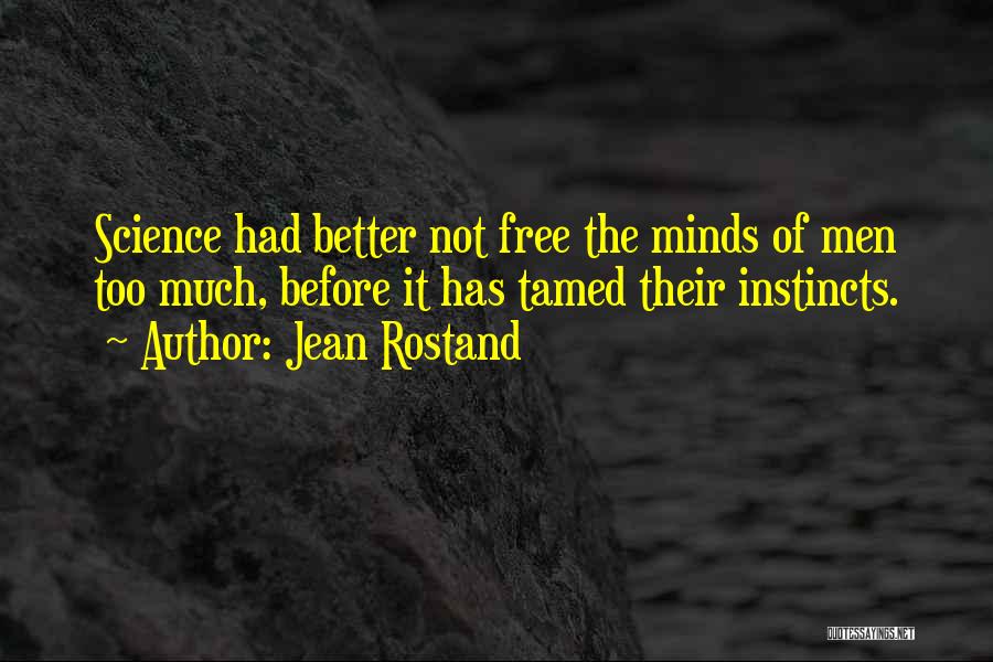 Jean Rostand Quotes 1783138