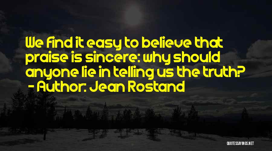 Jean Rostand Quotes 197528