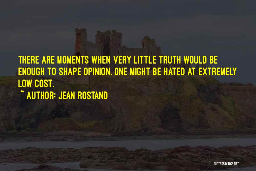 Jean Rostand Quotes 2152616