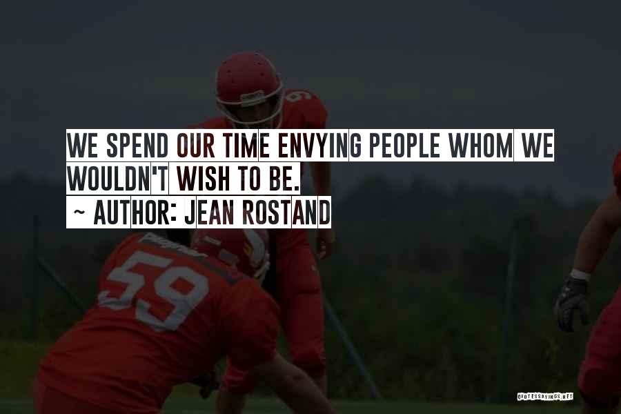 Jean Rostand Quotes 766367