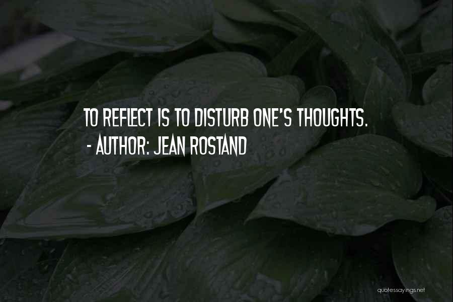 Jean Rostand Quotes 834749