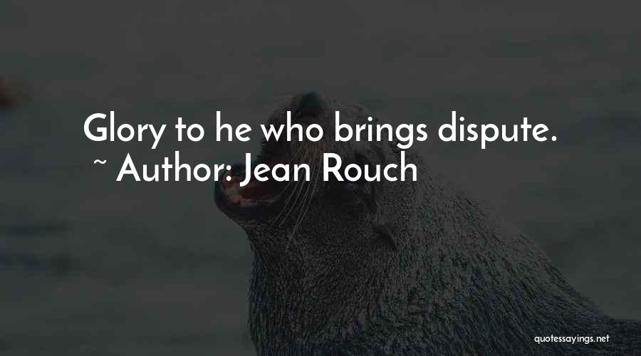 Jean Rouch Quotes 1594786