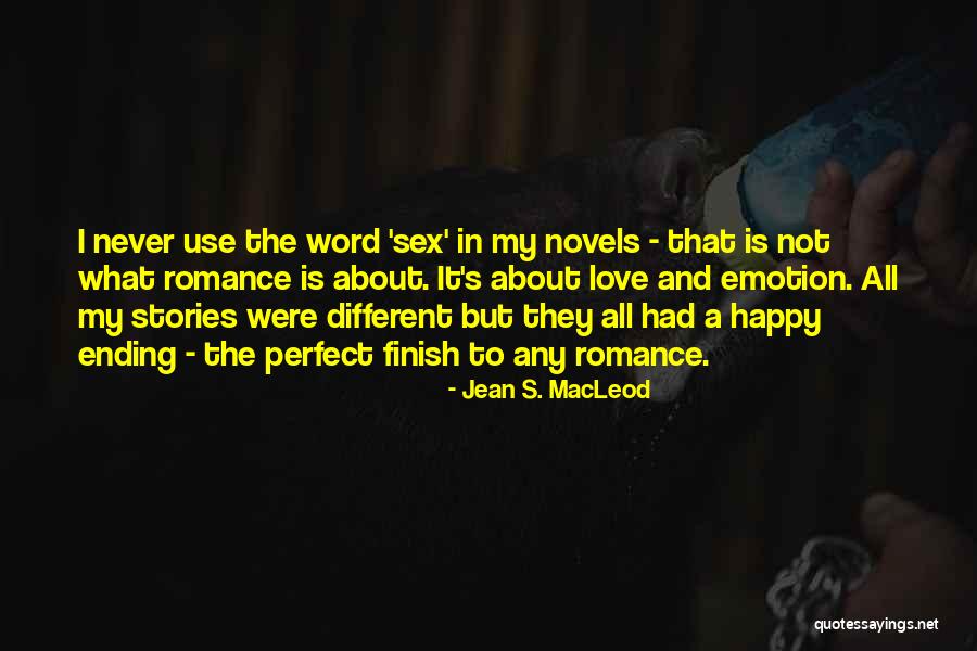 Jean S. MacLeod Quotes 1785833