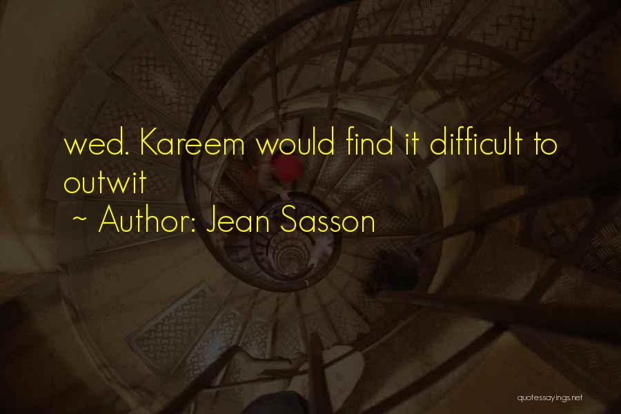 Jean Sasson Quotes 692207