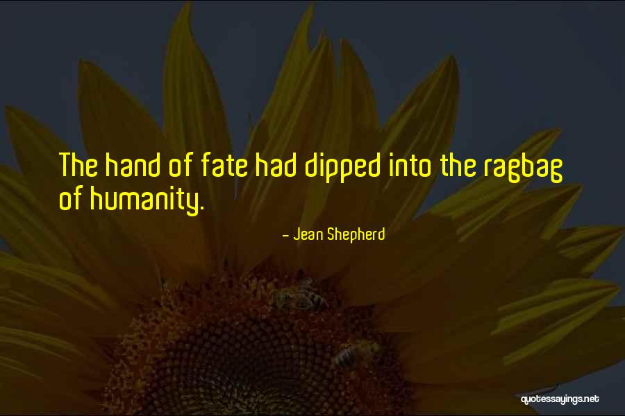 Jean Shepherd Quotes 1644219