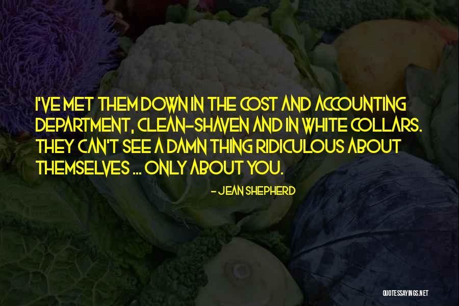 Jean Shepherd Quotes 1933123 Jean Shepherd Quotes 1933123