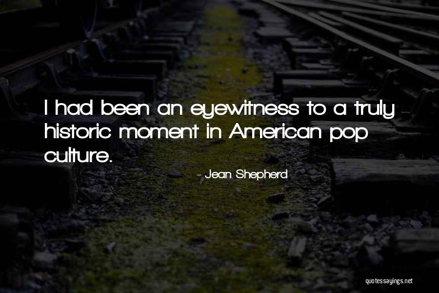 Jean Shepherd Quotes 686838