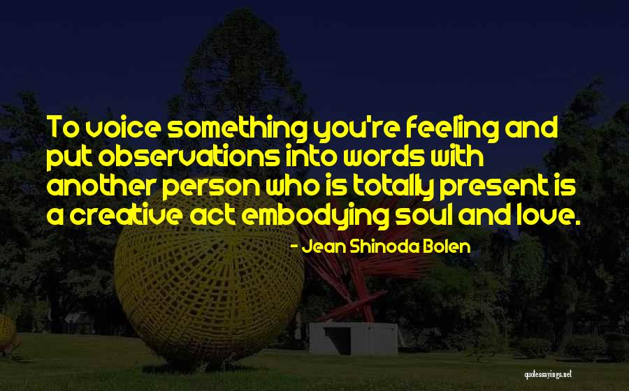 Jean Shinoda Bolen Quotes 710574